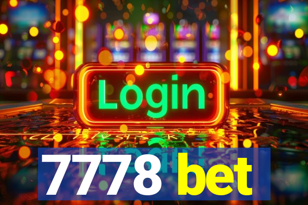 7778 bet